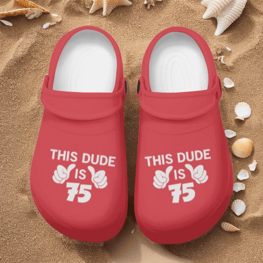 Discover This Dude Is 75 Nurse Clogs