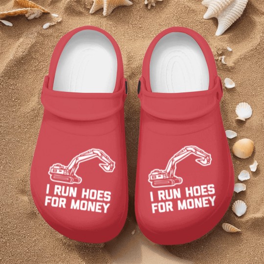 Discover I Run Hoes For Money Construction Worker Humor Nurse Clogs