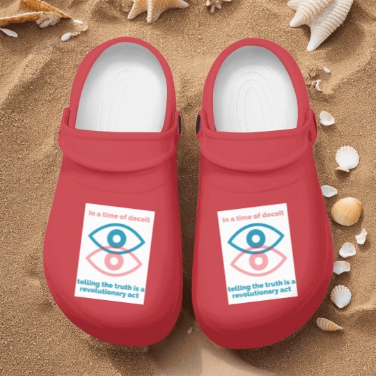 Discover George Orwell Quote - Orwell Saying - 1984 -In a Time of Deceit Telling the Truth is a Revolutionary Act - Orwell - Nurse Clogs