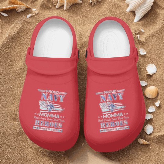 Discover back Proud navy momma most people never meet their Nurse Clogs