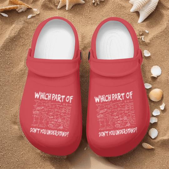 Discover Which part of don't you understand Funny Gift Nurse Clogs