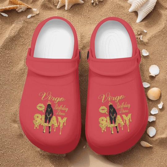Discover Virgo Girl Birthday Diva Slay Zodiac Virgo Queen Lip Nurse Clogs