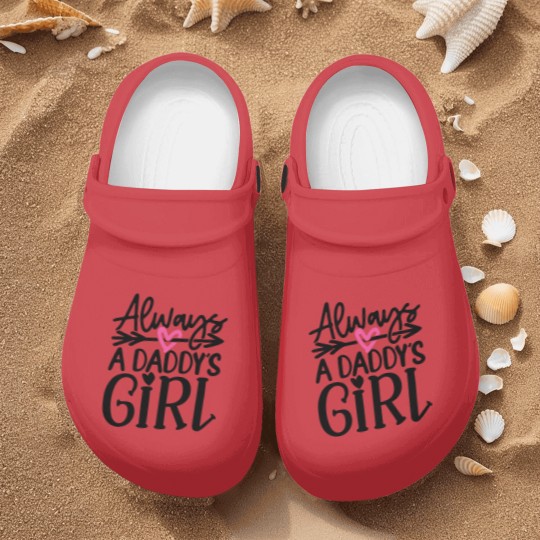 Discover Daddys Girl T- Nurse Clogs Always a Daddy's Girl T- Nurse Clogs Nurse Clogs