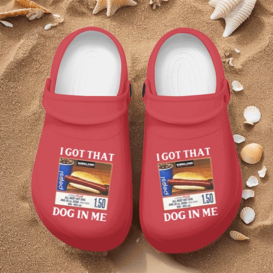 Discover I Got That Dog In Me Costco Hotdog Nurse Clogs