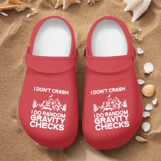 Discover Cycling Cycle MTB I Dont Crash I Do Random Gravity Checks Biking Nurse Clogs