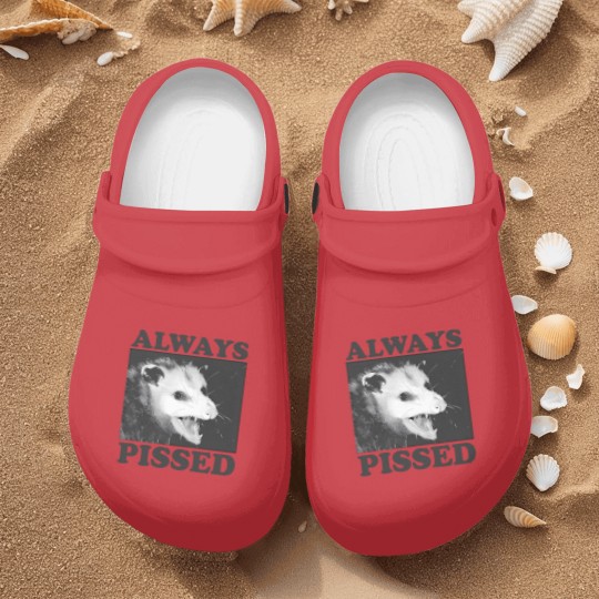 Discover Always Pissed Funny Opossum Eat Trash Be Free Nurse Clogs