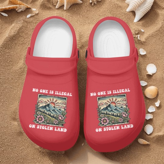 Discover No One Is Illegal On Stolen Land Nurse Clogs, Support Immigrants Nurse Clogs