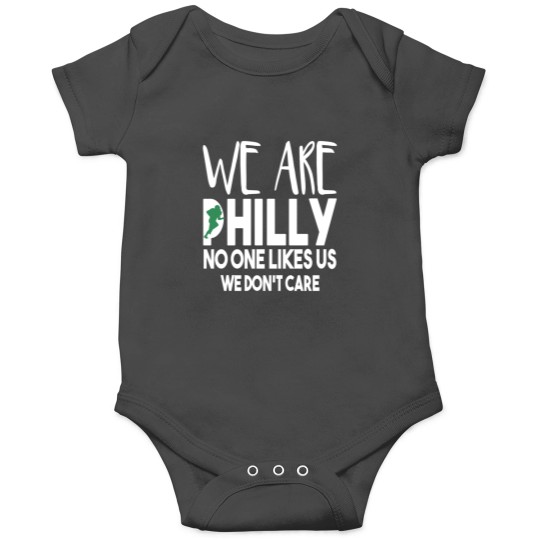 Discover We_re From Philly No One Likes Us We Don_t Care Philly gifts Onesies