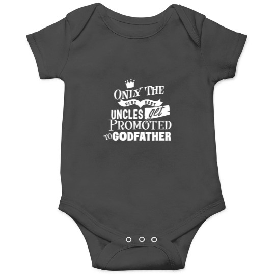 Discover godfather, uncle, legend, proposal ideas for godchild Onesies