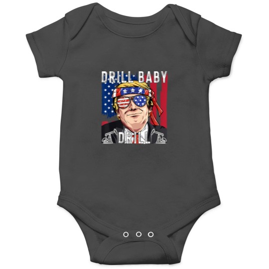 Discover drill baby drill Onesies