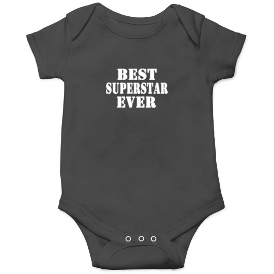 Discover BEST SUPERSTAR EVER Onesies