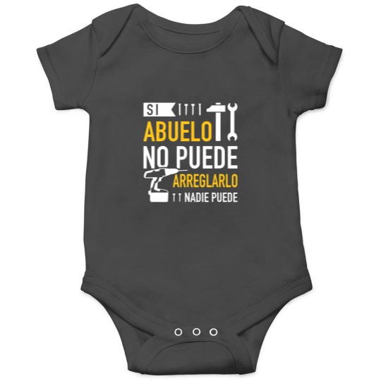 Discover si abuelo no puede arreglarlo nadie puede para dã­a del padre Onesies