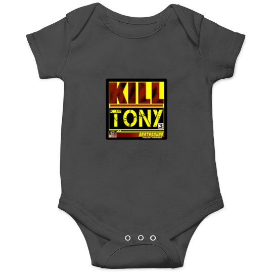 Discover Kill Tony Onesie