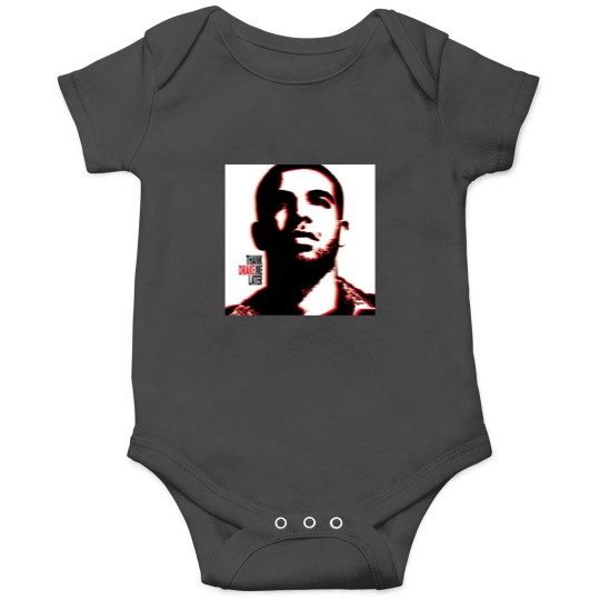 Discover Thank Me Later Onesies
