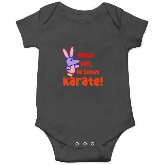 Discover Watch out,he knows karate Onesies