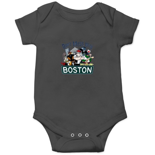 Discover Don’t Mess With Boston Sports Onesies