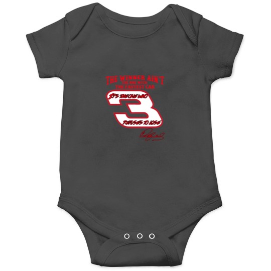 Discover The winner ain_t the one with the fastest car, it_s the one who refuses to lose. - Dale Earnhardt Es Onesies