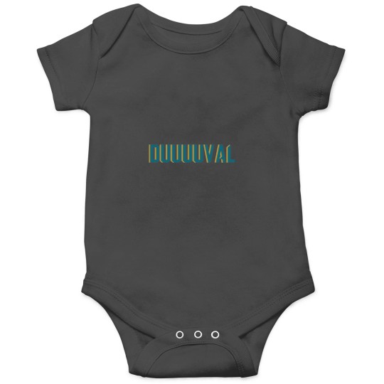 Discover Duuuuval Onesies