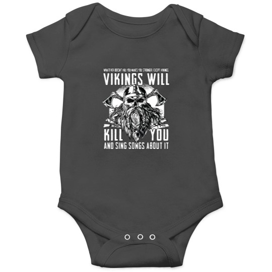 Discover Vikings Will Kill You And Sing Songs About It Onesies