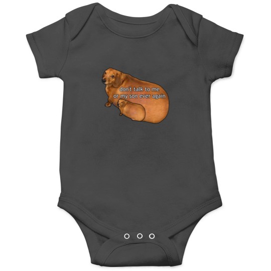 Discover don't talk to me or my son ever again Onesies