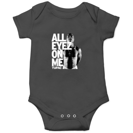Discover Tupac All Eyez On Me Onesies