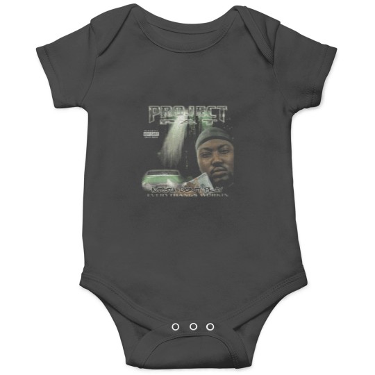 Discover Project Pat Mista Don't Play Everythangs Workin Vintage Bootleg Onesies