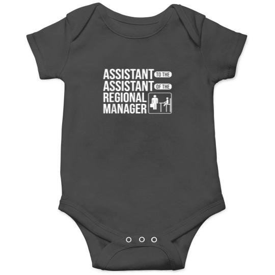 Discover Assistant To The Assistant Of The Regional Manag Onesies