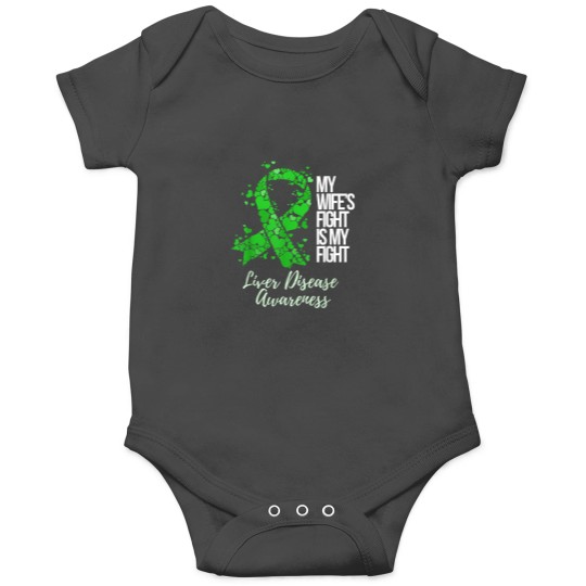 Discover My Wifes Fight Is My Fight Liver Disease Awareness 9488 Onesies