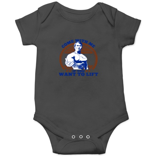 Discover Come With Me If You Want To Lift Onesies
