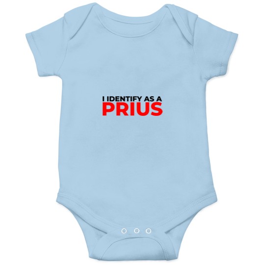 Discover I Identify As A Prius I Identify As A Prius Abolish Malarkey Abolish Malarkey Onesies