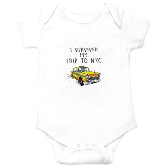 Discover I Survived My Trip To NYC Onesies