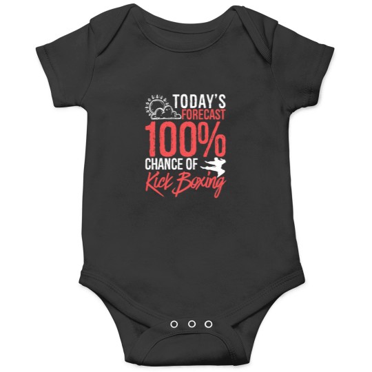 Discover TodayS Forecast 100 Chance Of Kickboxing Funny Martial Arts Gift Idea Onesies