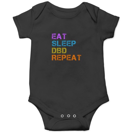 Discover Eat Sleep Dbd Repeat Onesies