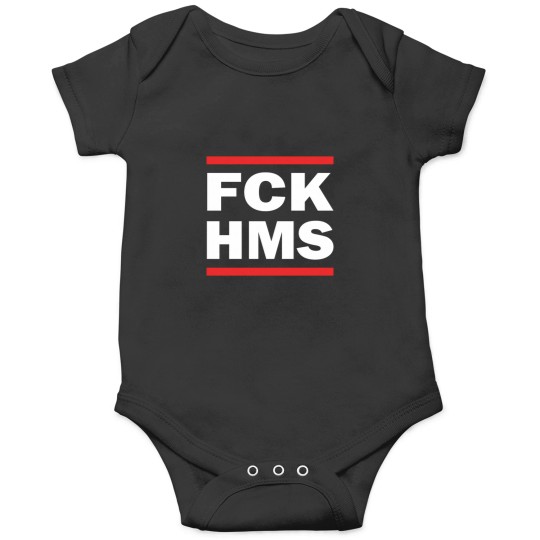 Discover FCK HMS Onesies