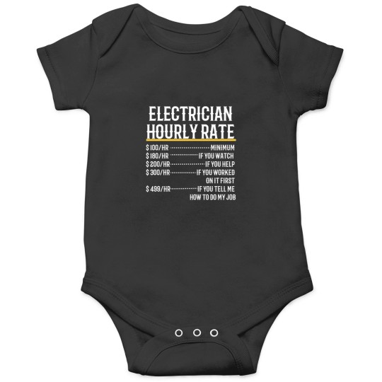 Discover Electrician Hourly Rate Onesies