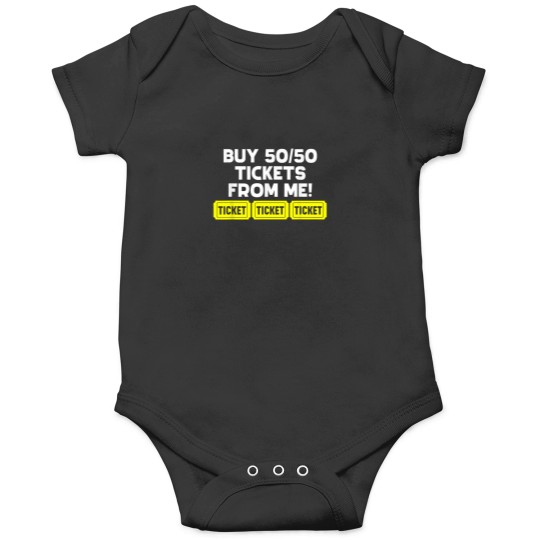 Discover Buy 5050 Tickets From Me Raffle Event Fair Volun Onesies