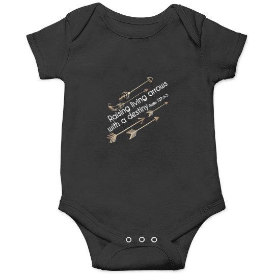 Discover Christian  - Raising Arrows with Destiny - Psalm 127 Onesies