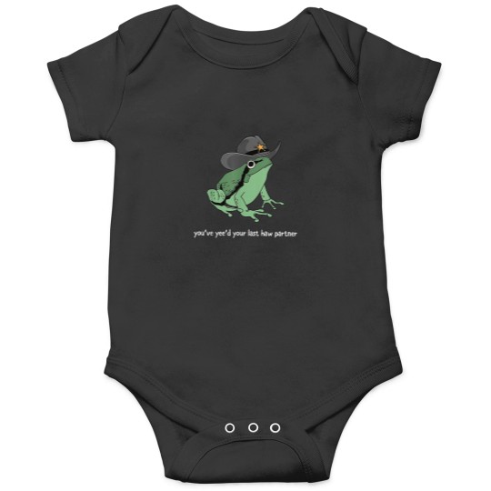 Discover You Just Yeed Your Last Haw Partner Cowboy Frog Onesies