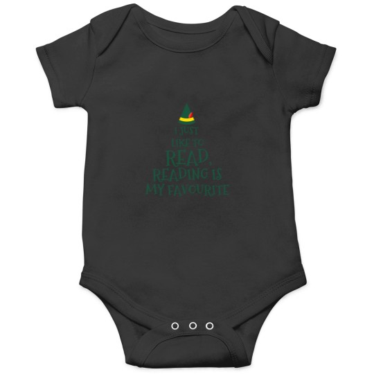 Discover I Just Like To Readreading Is My Favouriteelf Movie Quotechristmas Onesies
