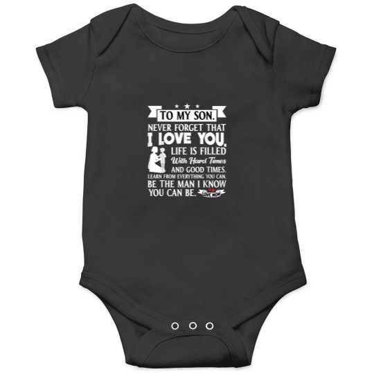 Discover To My son Never Forget that I Love You Birthday Onesies