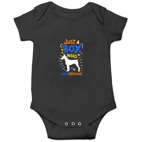 Discover Kids Doberman Just a Boy Who Loves Dobermans Onesies