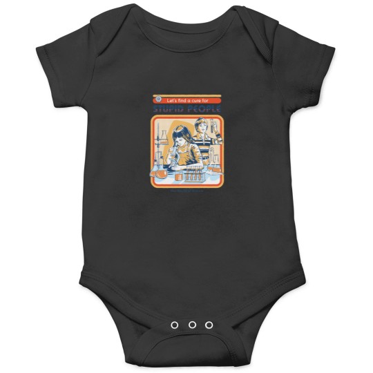 Discover A Cure For Stupid People Onesies