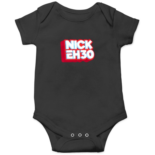 Discover Nick Eh 30 Onesies
