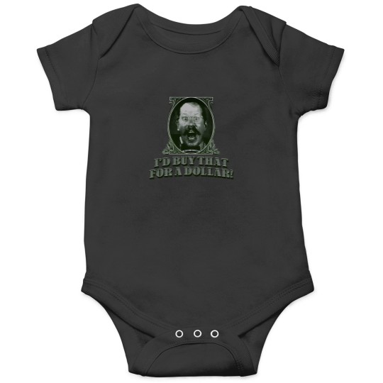 Discover Id Buy That For A Dollar Classic T Shirt Onesies