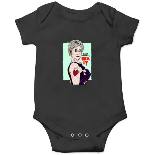 Discover Dont Dream It Bea It Onesies