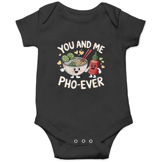 Discover You And Me Pho Ever Vietnamese Noodles Food Pun Vneck Onesies