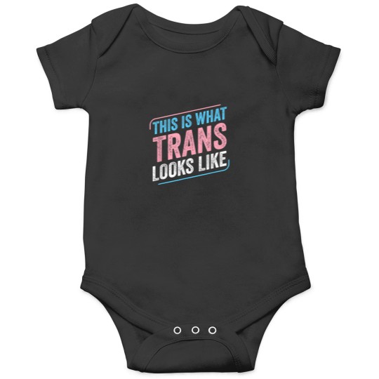 Discover This is What Trans Looks Like Trans Pride Transg Onesies