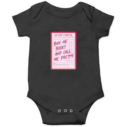 Discover Guest Check Buy Me Books And Call Me Pretty Pink Kindle Bookish for Book Lover Onesies