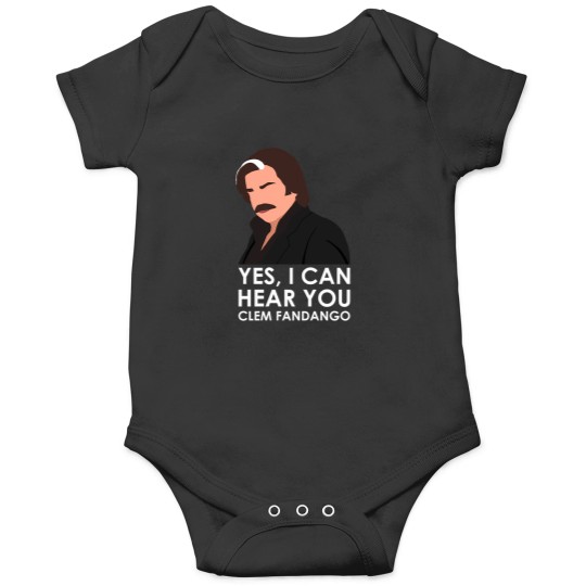 Discover Yes I Can Hear You Clem Fandango. Onesies