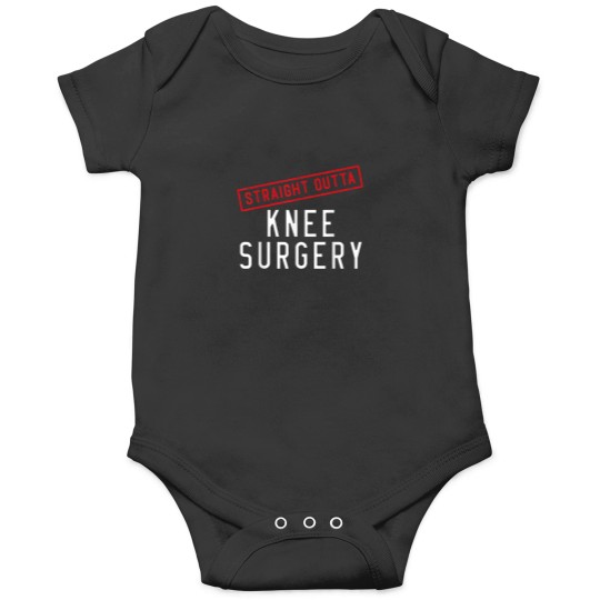 Discover Straight Outta Knee Surgery Recovery Post Op Par Onesies